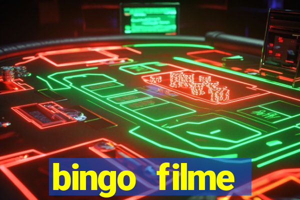 bingo filme completo dublado